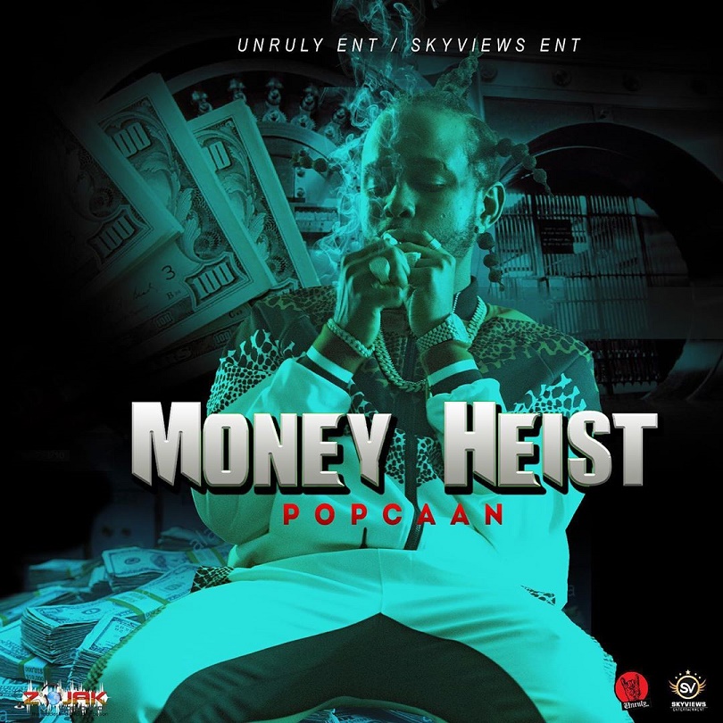 Popcaan Money Heist