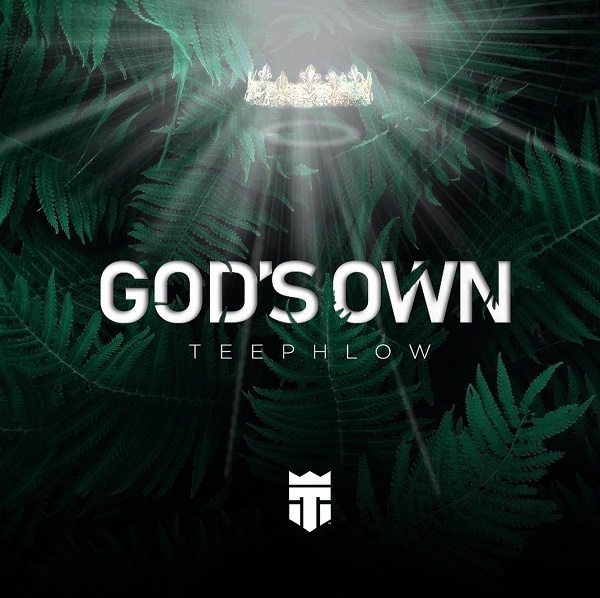 TeePhlow God’s Own