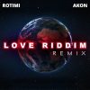 Rotimi Love Riddim Remix