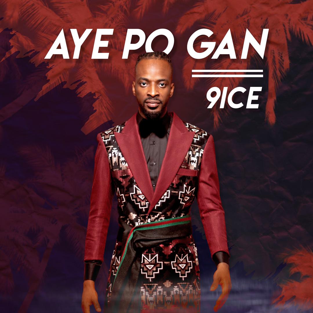 9ice Ayepo Gan
