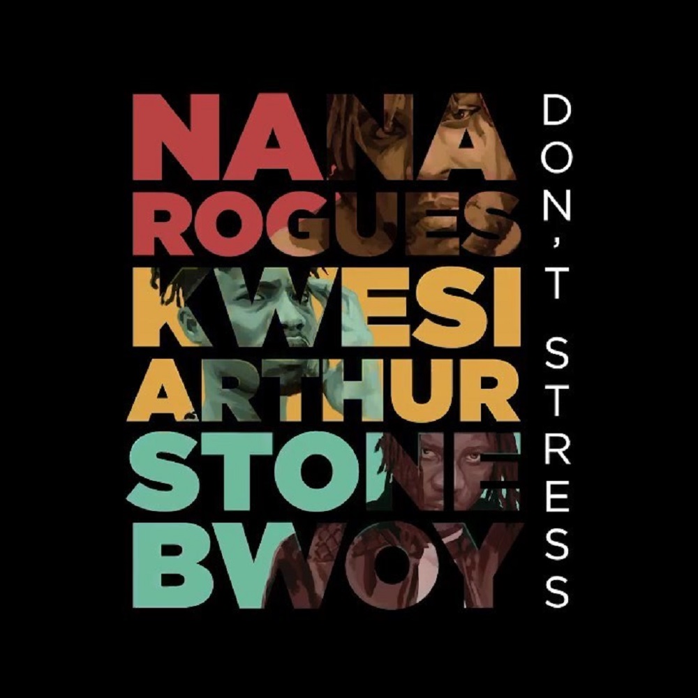 Nana Rogues Don't Stress