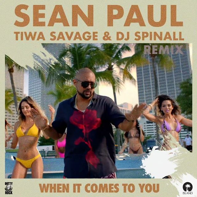 Sean Paul When It Comes To You Remix