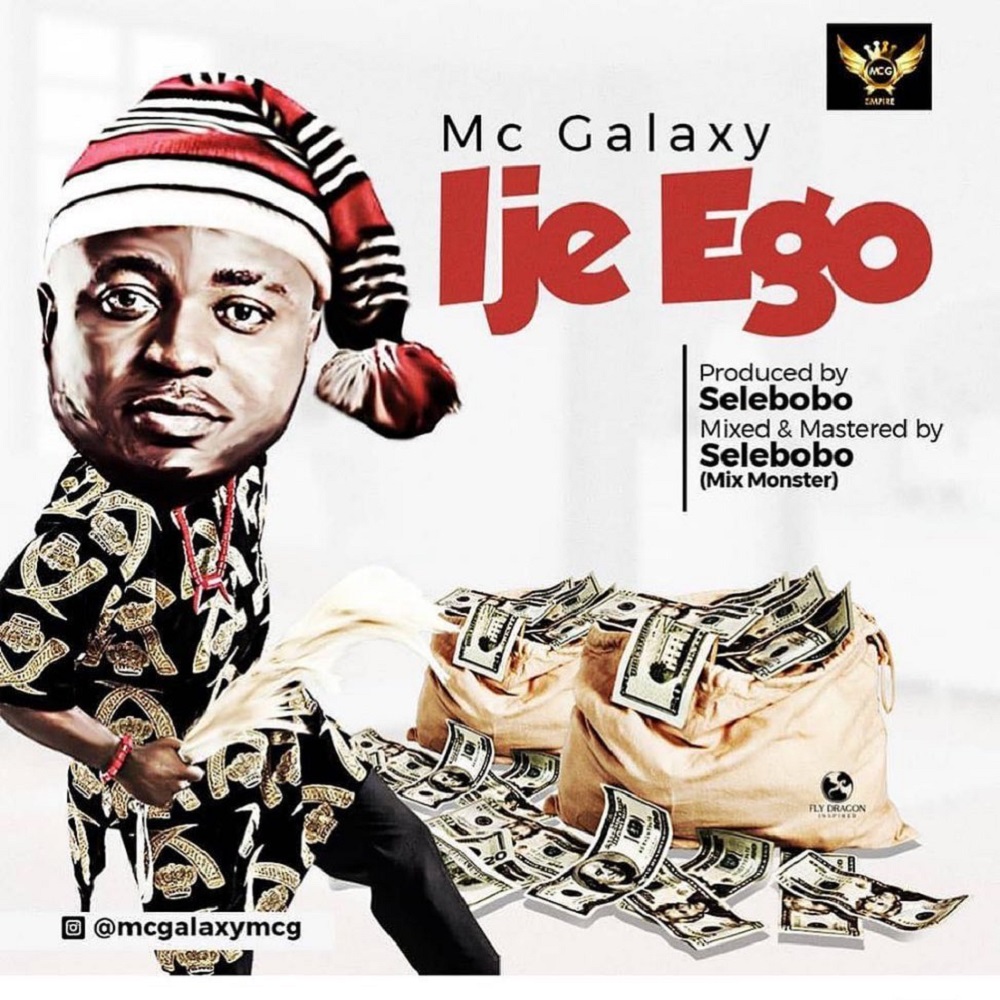 MC Galaxy Ije Ego