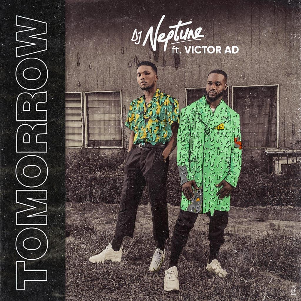DJ Neptune Tomorrow