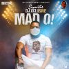 DJ Xclusive Mad O