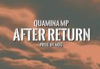 Quamina MP After Return