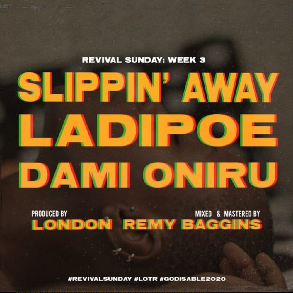 LadiPoe Slippin Away
