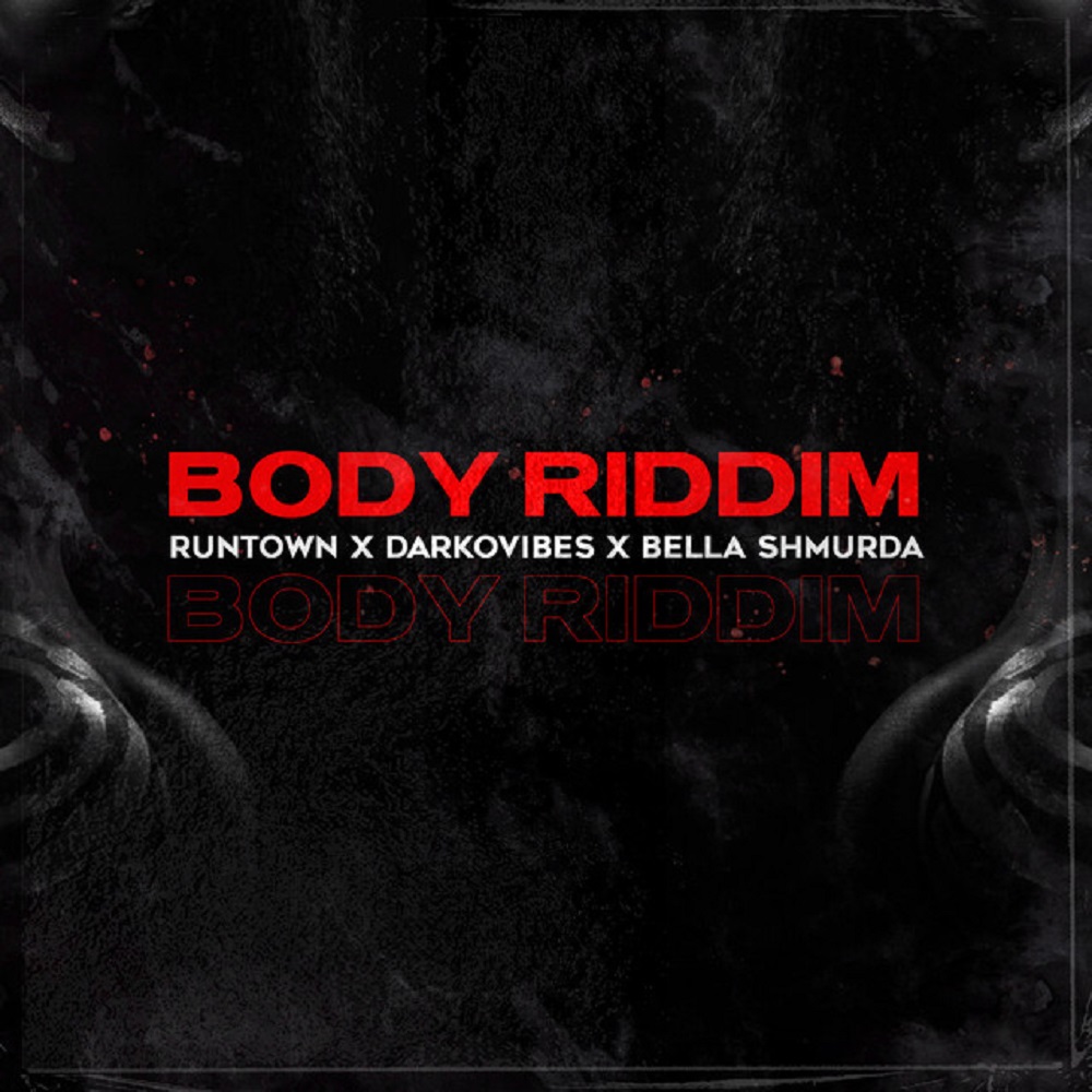 Rundown Body Riddim