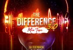 DJ Teeyrych The Difference Mixtape 3.0