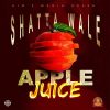 Shatta Wale Apple Juice