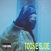 Drake Toosie Slide