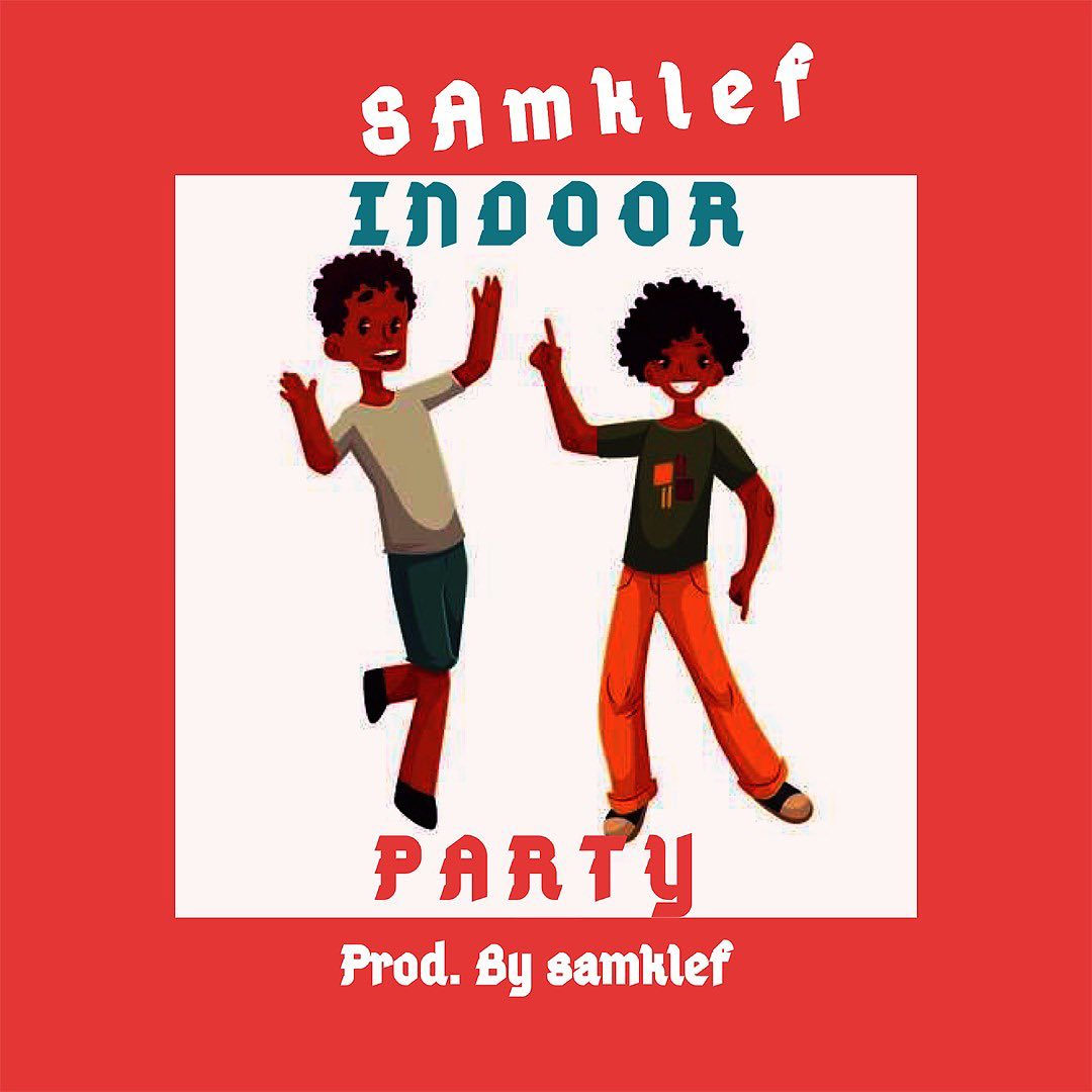 Music: Samklef _ Indoor Party