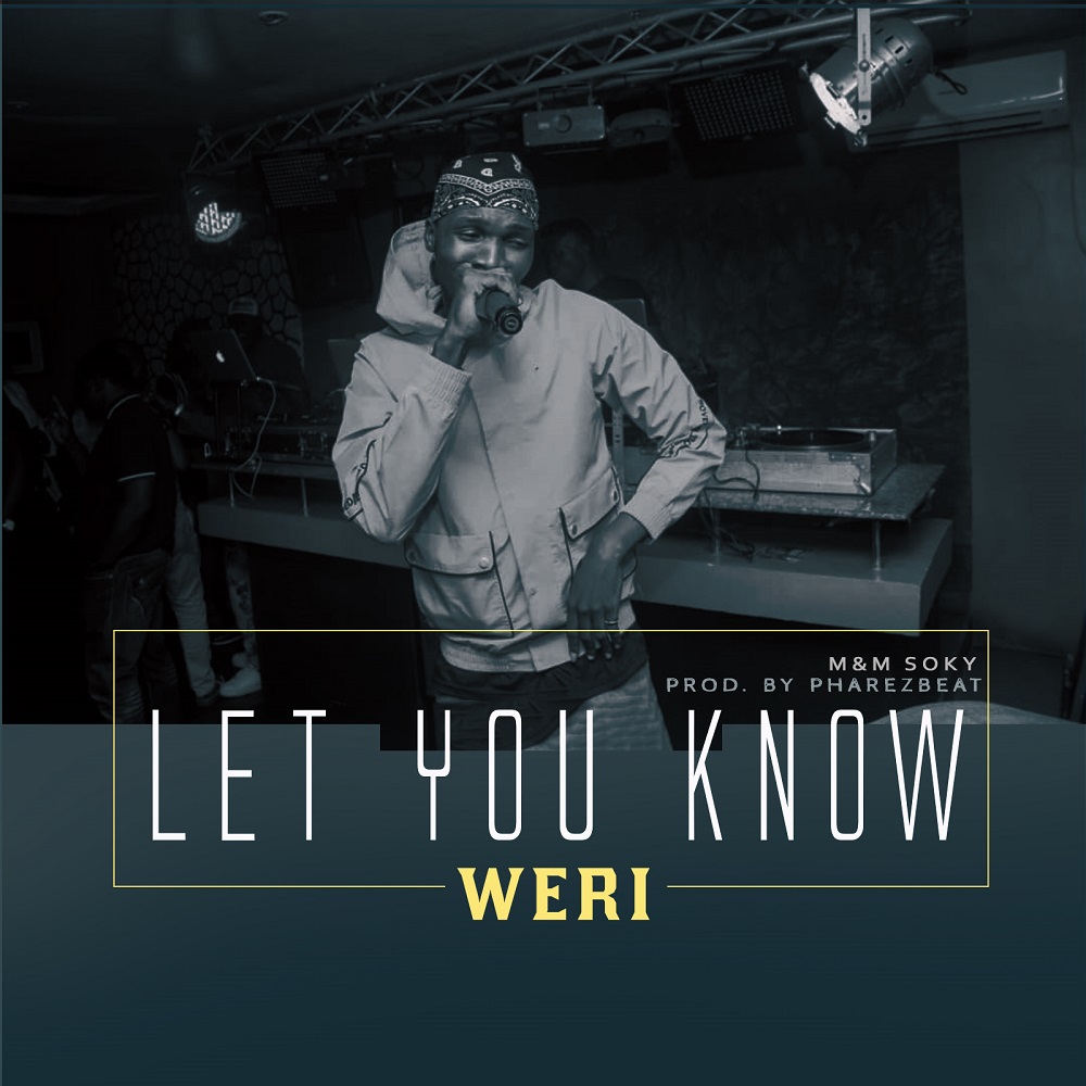 Weri Let You Know