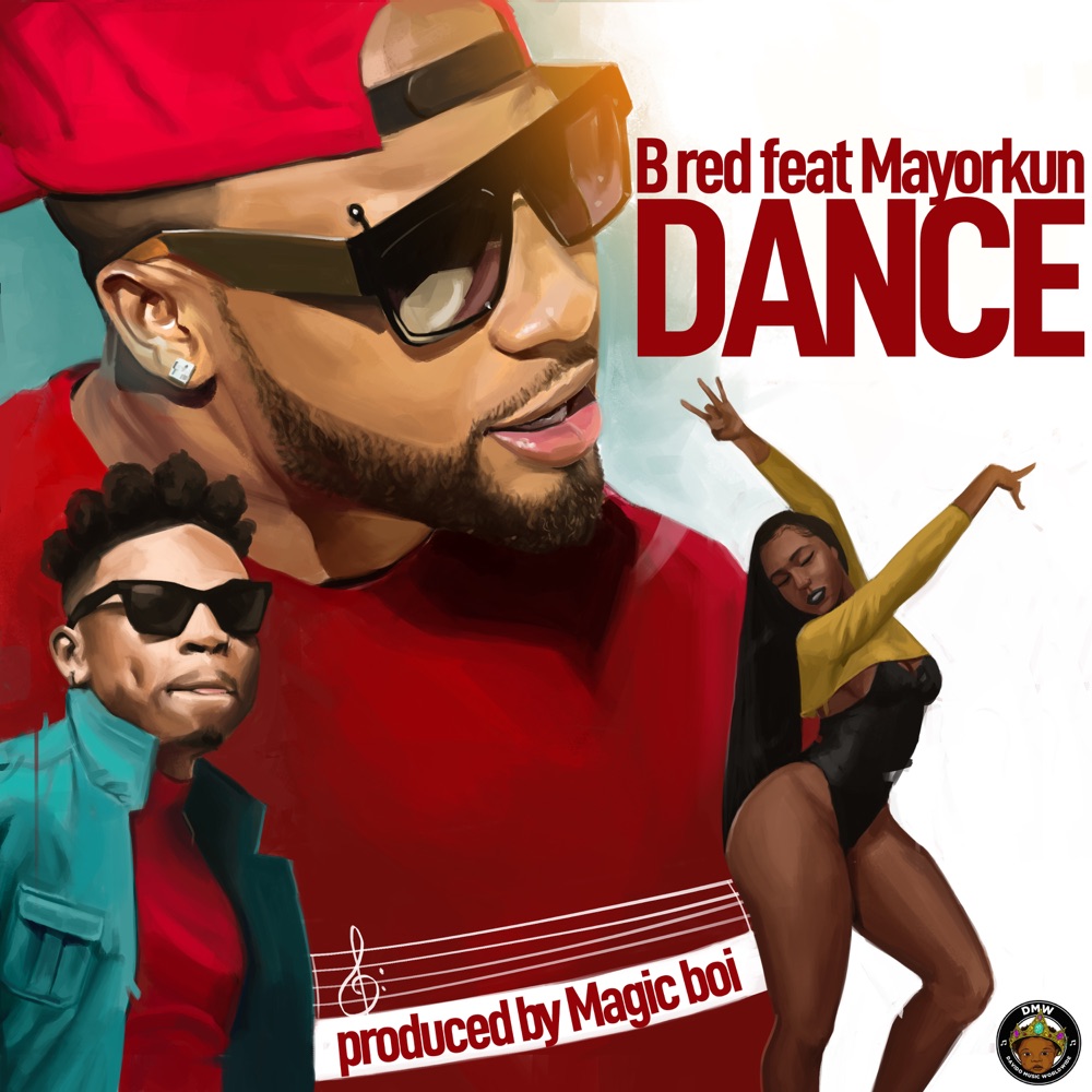 B Red Dance Ft Mayorkun Mp3 Download Naijavibes