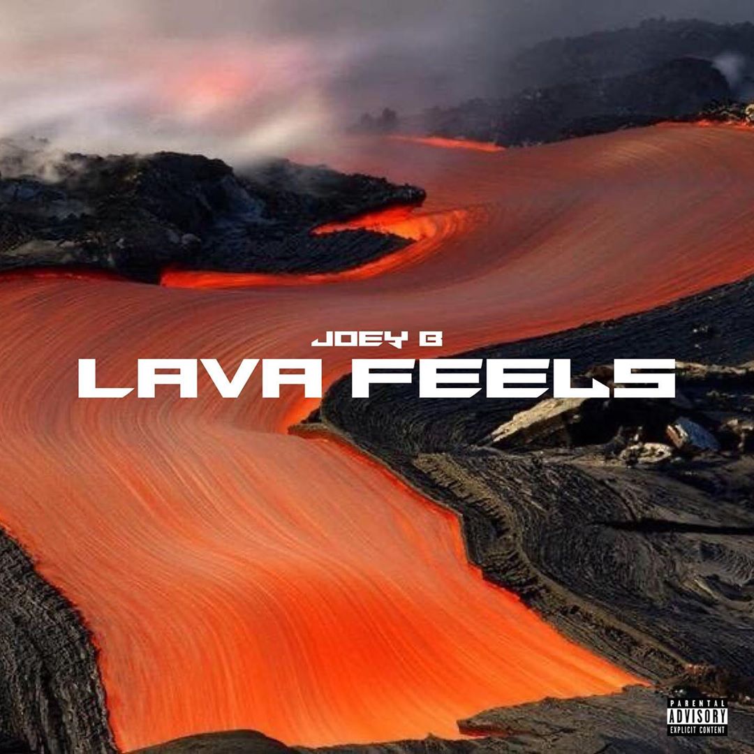 Joey B Lava Feels EP