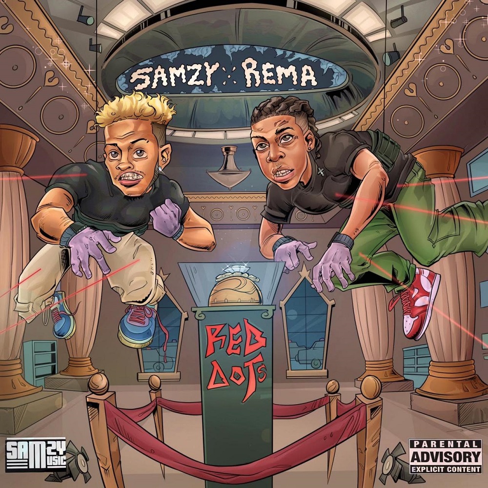 Samzy ft. Rema Red Dots