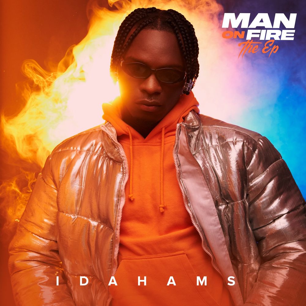 Idahams Man On Fire EP