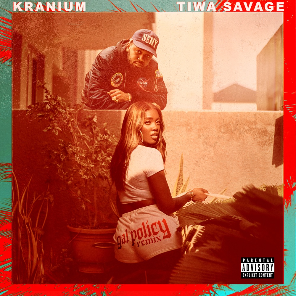 Kranium Gal Policy (Remix)