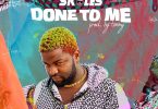 Skales Done To Me