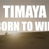 Timaya Born To Win Video