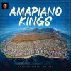 DJ Consequence Amapiano Kings Mixtape