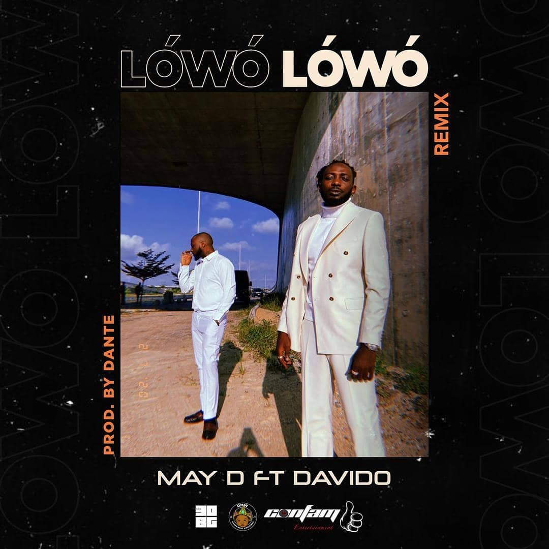 May D Lowo Lowo (Remix)
