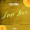 Yemi Alade True Love