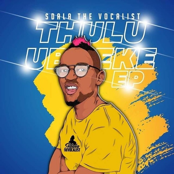 Sdala The Vocalist Impilo