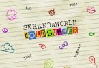 Skhandaworld Cold Summer