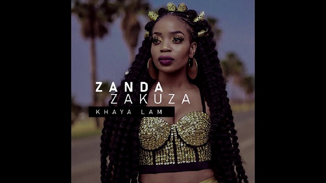 Zanda Zakuza - Khaya Lam Ft. Master KG, Prince Benza