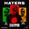 Calypso – Haters ft Eedris Abdulkareem, M.I Abaga