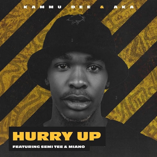 Kammu Dee, AKA Hurry Up (Dance)