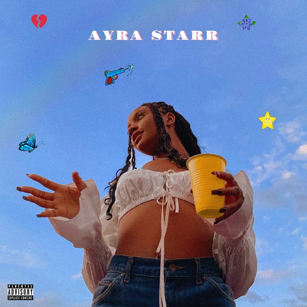 Ayra Starr Ayra Starr EP