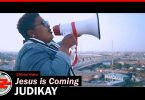 Judikay Jesus Is Coming