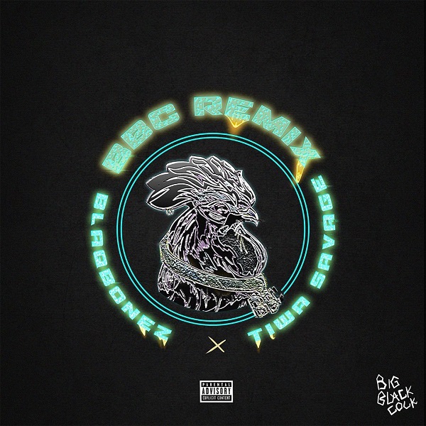 Blaqbonez BBC (Remix)