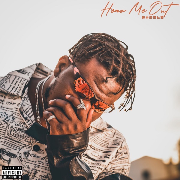 Pheelz Hear Me Out EP
