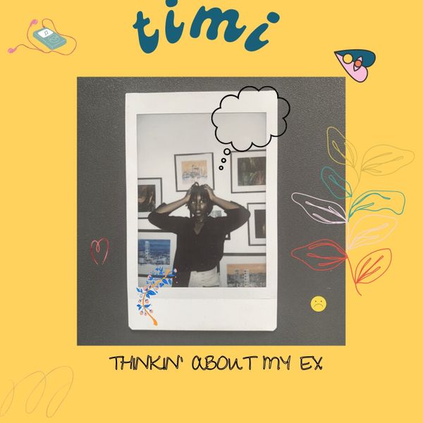 Playtimi Thinkin' About My Ex