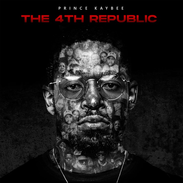 Prince Kaybee The 4th Republic Album