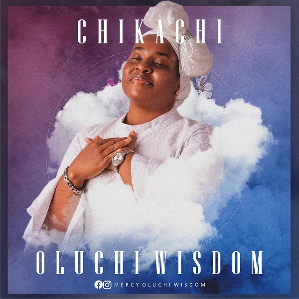 Oluchi Wisdom Chikachi