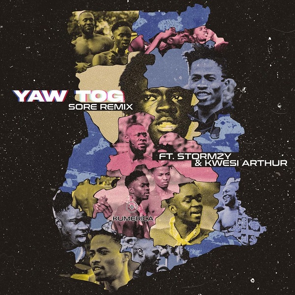 Yaw Tog Sore Remix