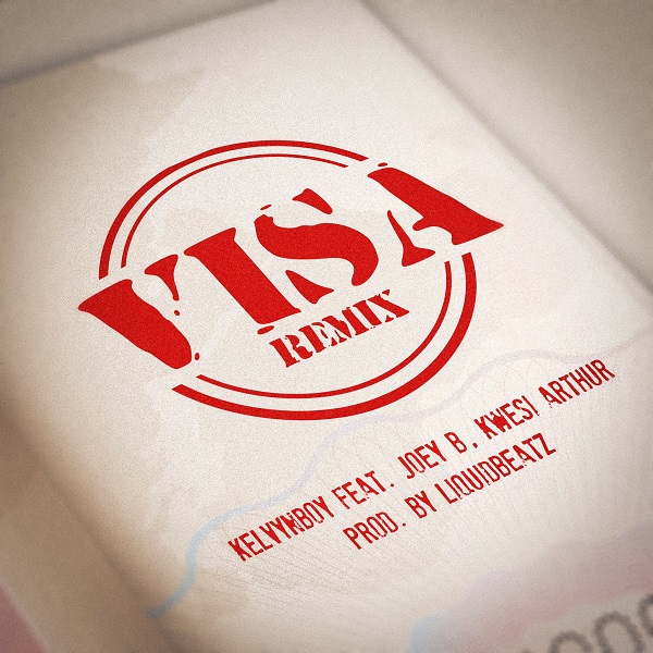 Kelvyn Boy Visa Remix