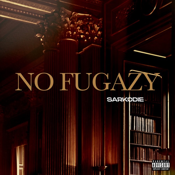 Sarkodie No Fugazy