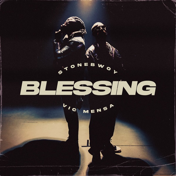 Stonebwoy Blessing
