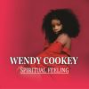 Wendy Cookey Spiritual Feelings