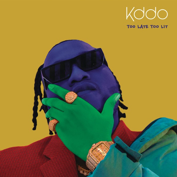 KDDO Too Late Too Lit EP