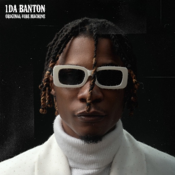 1da Banton Original Vibes Machine Album