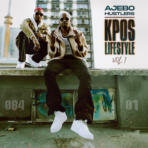 Ajebo Hustlers Kpos Lifestyle Vol. 1 Album