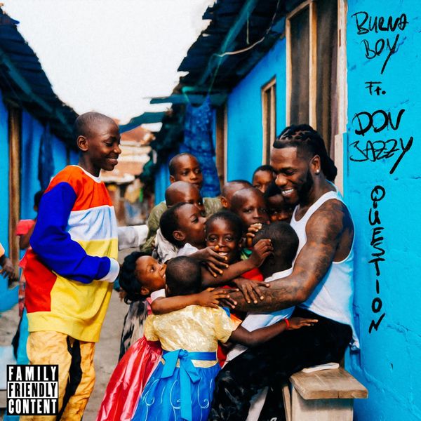 Burna Boy Question