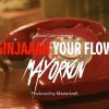 Mayorkun Ginjaaah Your Flow