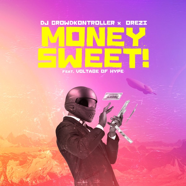 DJ Crowd Kontroller Money Sweet